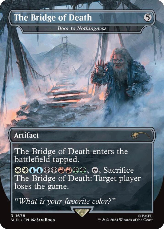 The Bridge of Death - Door to Nothingness (foil) - Secret Lair Drop Series (SLD)